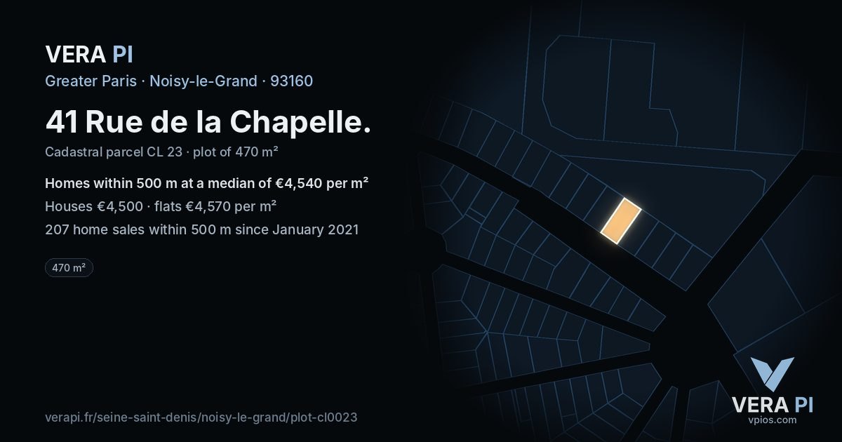 41 Rue de la Chapelle, Noisy-le-Grand at night – the plot lit, the parcels around coloured by the prices near them