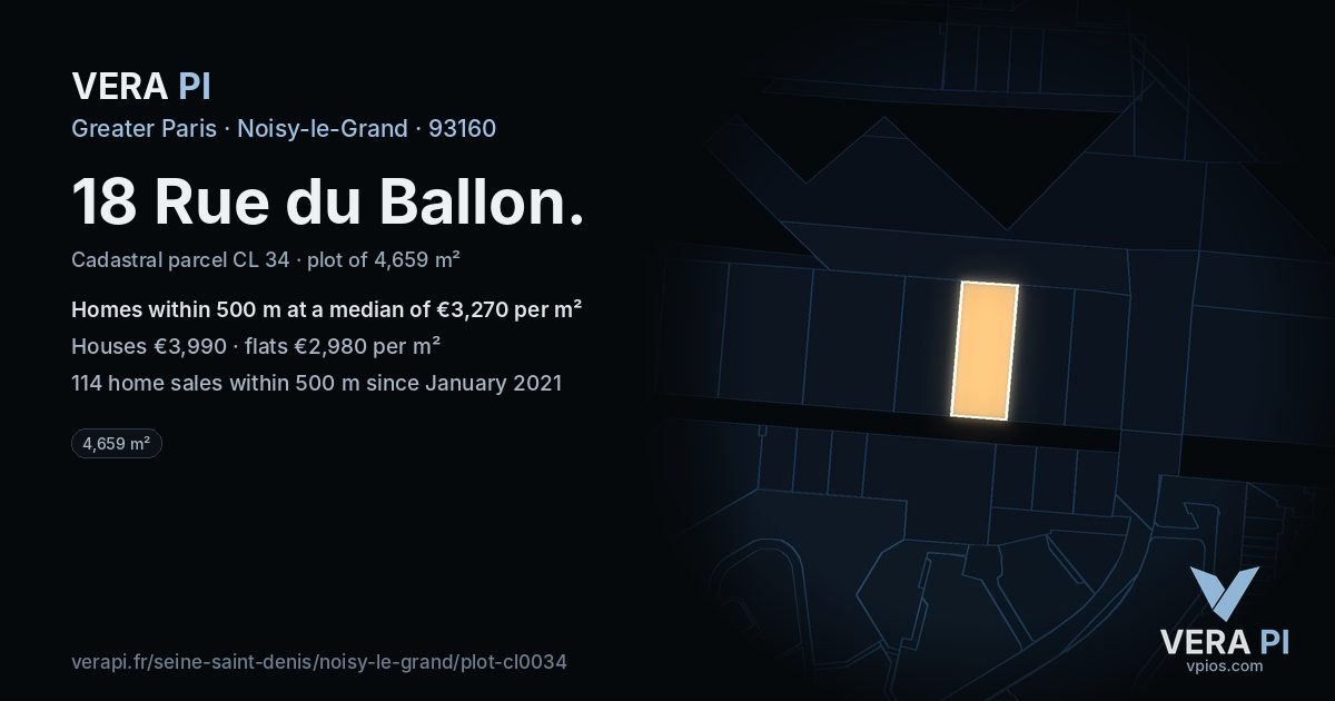 18 Rue du Ballon, Noisy-le-Grand at night – the plot lit, the parcels around coloured by the prices near them