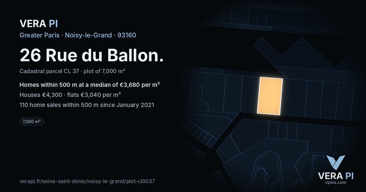 26 Rue du Ballon, Noisy-le-Grand at night – the plot lit, the parcels around coloured by the prices near them