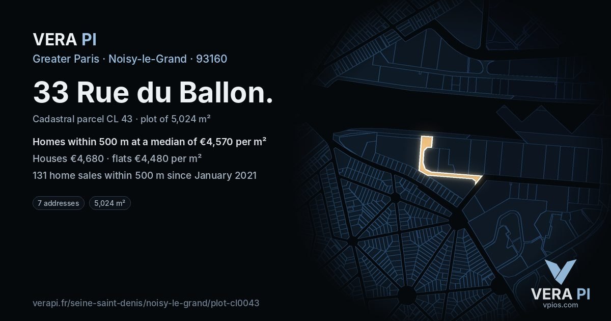 33 Rue du Ballon, Noisy-le-Grand at night – the plot lit, the parcels around coloured by the prices near them