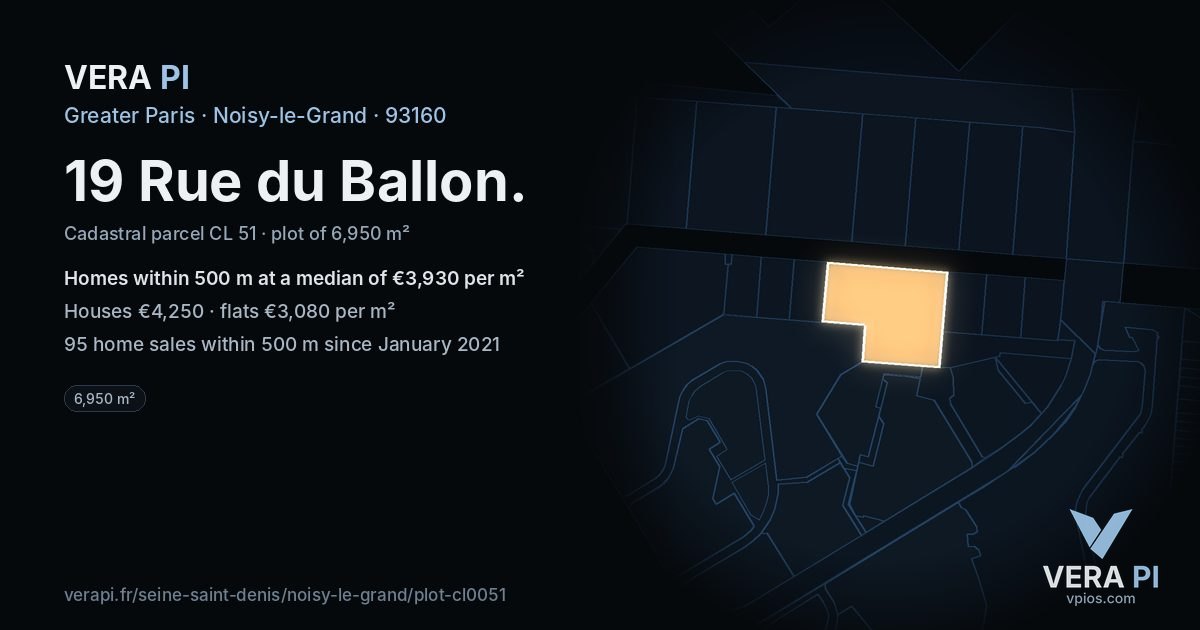 19 Rue du Ballon, Noisy-le-Grand at night – the plot lit, the parcels around coloured by the prices near them