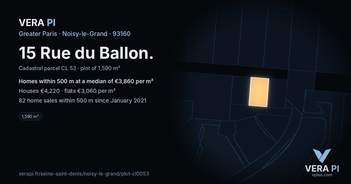 15 Rue du Ballon, Noisy-le-Grand at night – the plot lit, the parcels around coloured by the prices near them