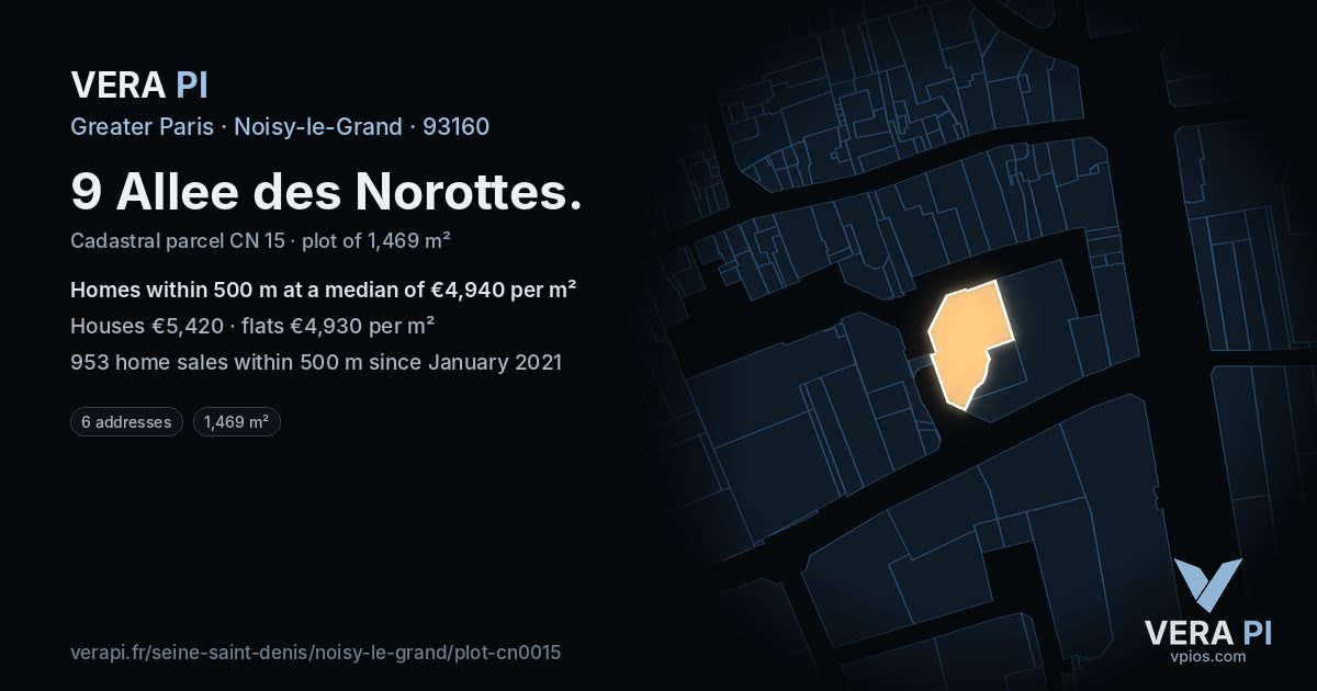 9 Allee des Norottes, Noisy-le-Grand at night – the plot lit, the parcels around coloured by the prices near them