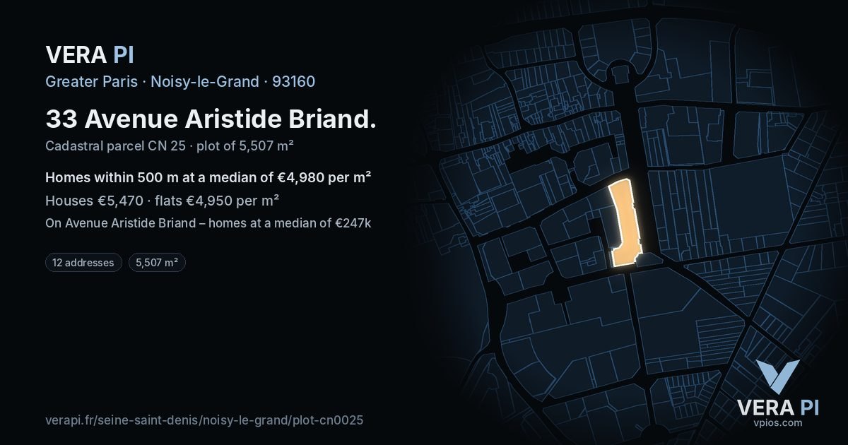 33 Avenue Aristide Briand, Noisy-le-Grand at night – the plot lit, the parcels around coloured by the prices near them