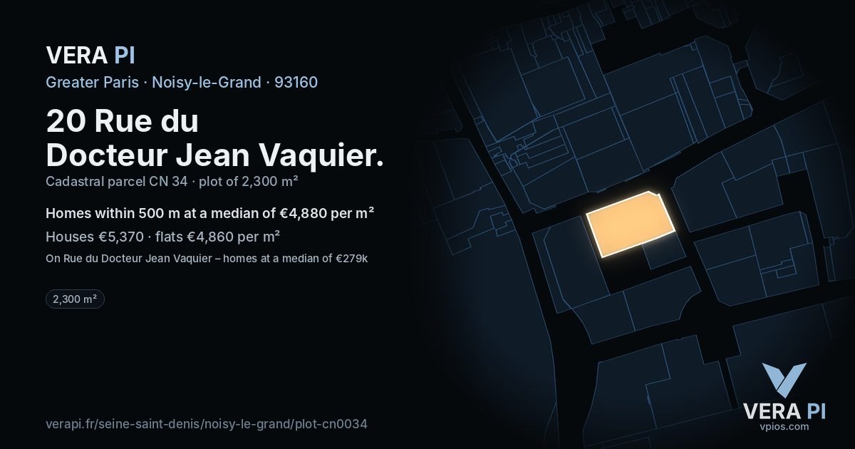 20 Rue du Docteur Jean Vaquier, Noisy-le-Grand at night – the plot lit, the parcels around coloured by the prices near them