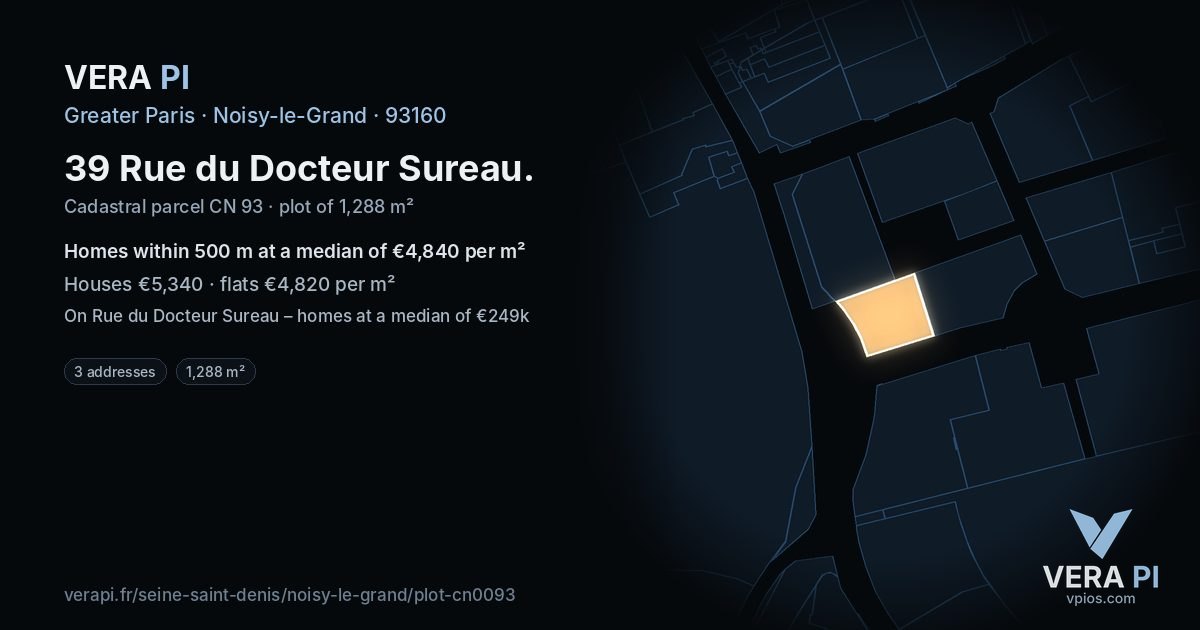 39 Rue du Docteur Sureau, Noisy-le-Grand at night – the plot lit, the parcels around coloured by the prices near them