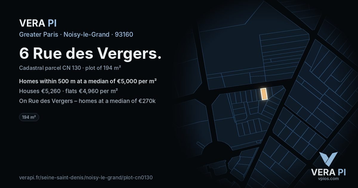 6 Rue des Vergers, Noisy-le-Grand at night – the plot lit, the parcels around coloured by the prices near them