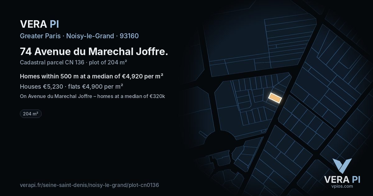 74 Avenue du Marechal Joffre, Noisy-le-Grand at night – the plot lit, the parcels around coloured by the prices near them