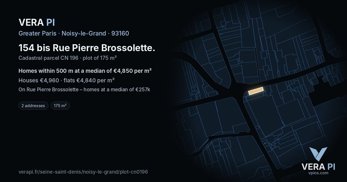 154 bis Rue Pierre Brossolette, Noisy-le-Grand at night – the plot lit, the parcels around coloured by the prices near them