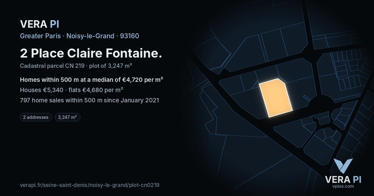 2 Place Claire Fontaine, Noisy-le-Grand at night – the plot lit, the parcels around coloured by the prices near them