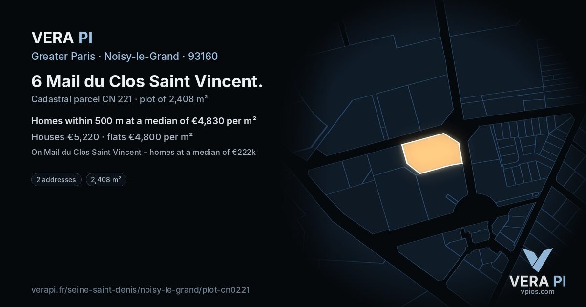 6 Mail du Clos Saint Vincent, Noisy-le-Grand at night – the plot lit, the parcels around coloured by the prices near them