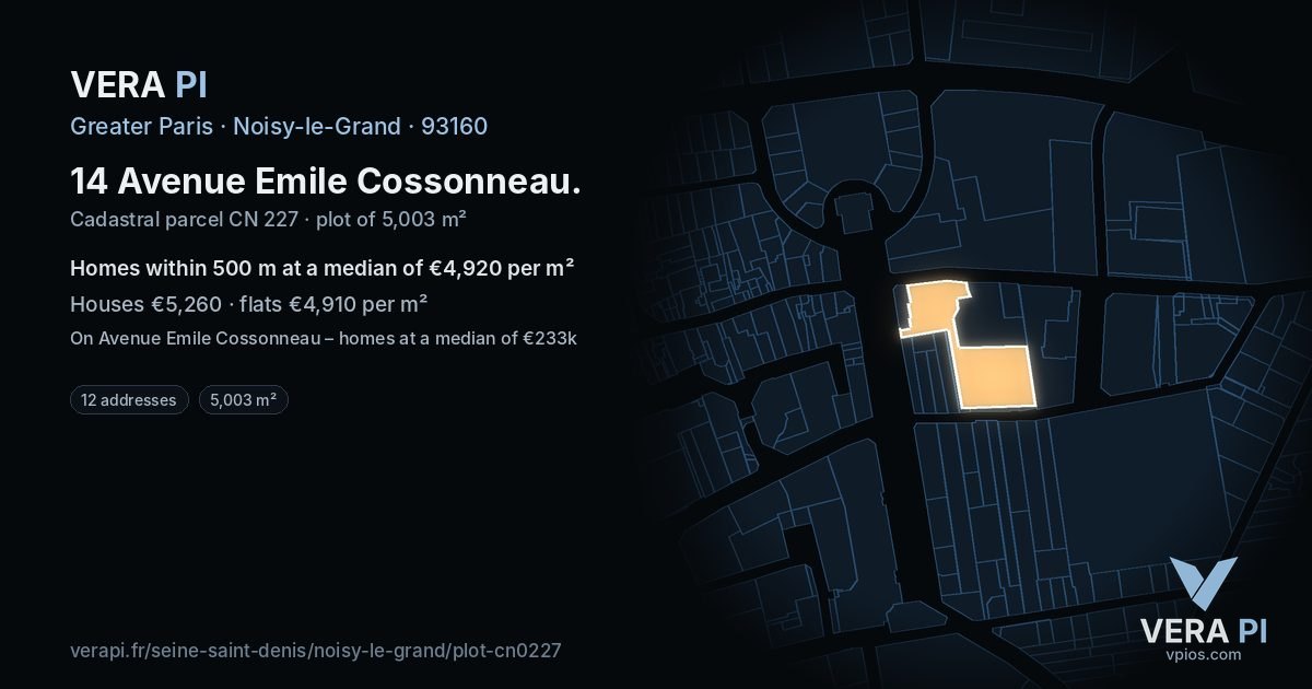 14 Avenue Emile Cossonneau, Noisy-le-Grand at night – the plot lit, the parcels around coloured by the prices near them