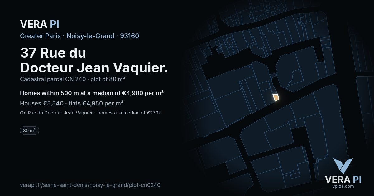 37 Rue du Docteur Jean Vaquier, Noisy-le-Grand at night – the plot lit, the parcels around coloured by the prices near them