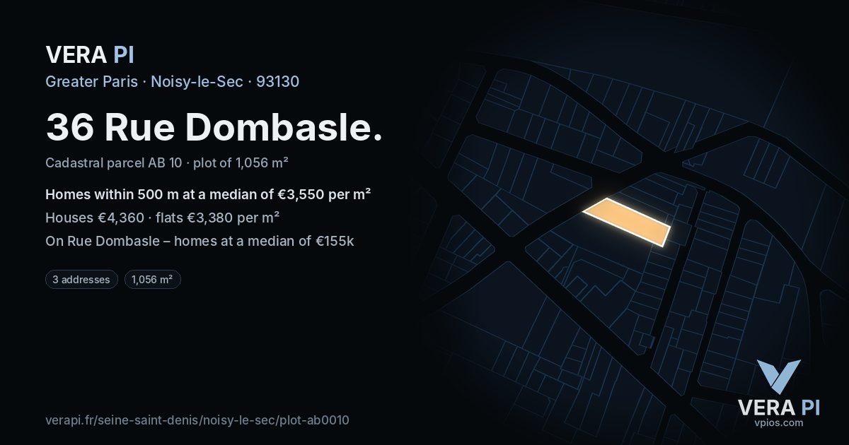36 Rue Dombasle, Noisy-le-Sec at night – the plot lit, the parcels around coloured by the prices near them