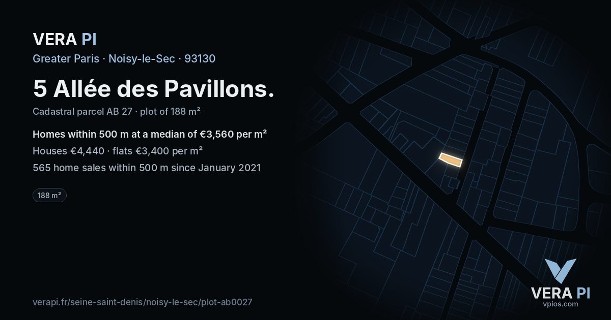 5 Allée des Pavillons, Noisy-le-Sec at night – the plot lit, the parcels around coloured by the prices near them