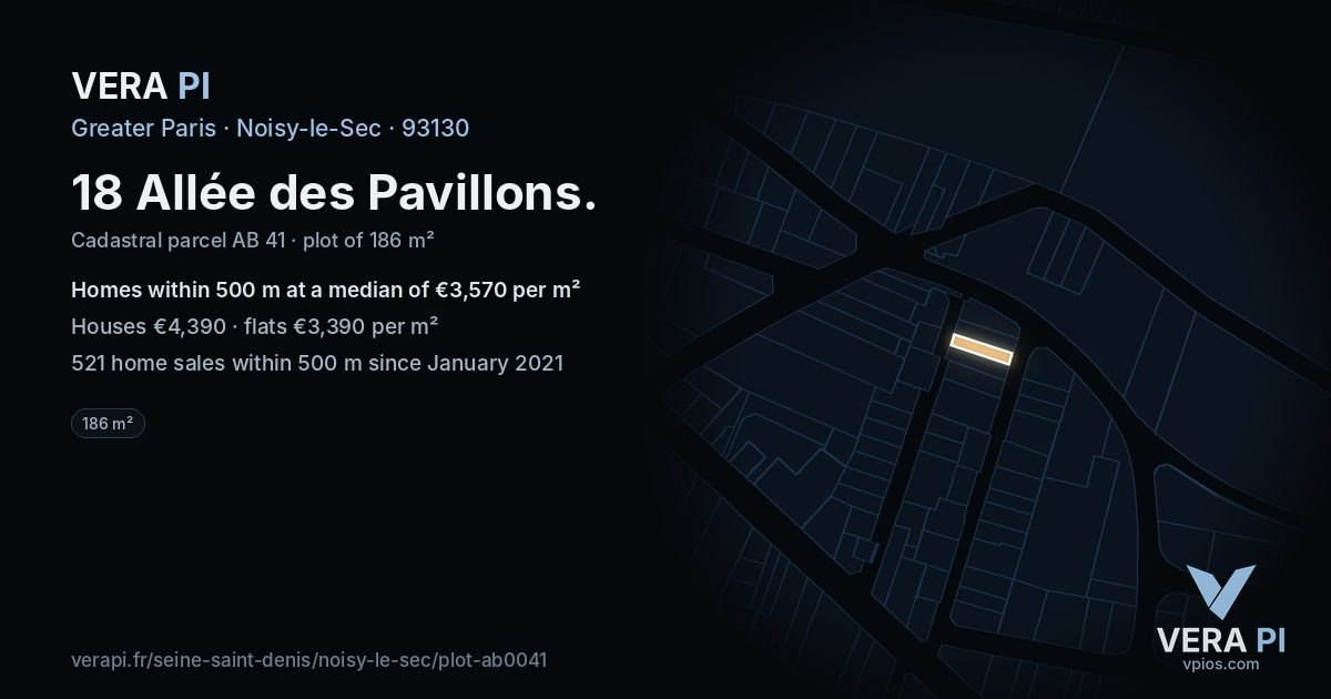 18 Allée des Pavillons, Noisy-le-Sec at night – the plot lit, the parcels around coloured by the prices near them