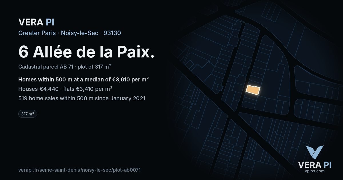 6 Allée de la Paix, Noisy-le-Sec at night – the plot lit, the parcels around coloured by the prices near them