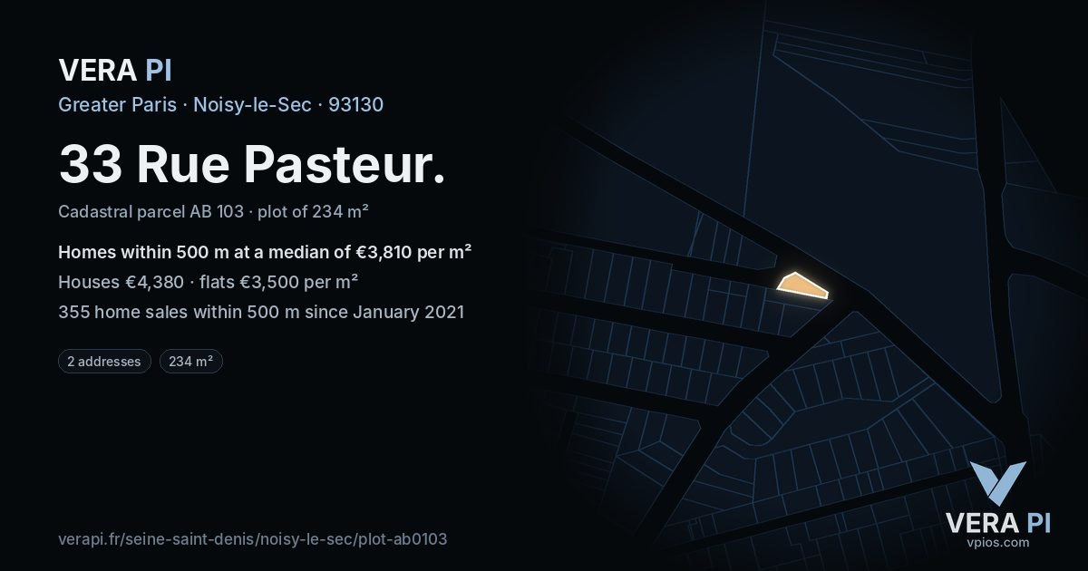 33 Rue Pasteur, Noisy-le-Sec at night – the plot lit, the parcels around coloured by the prices near them