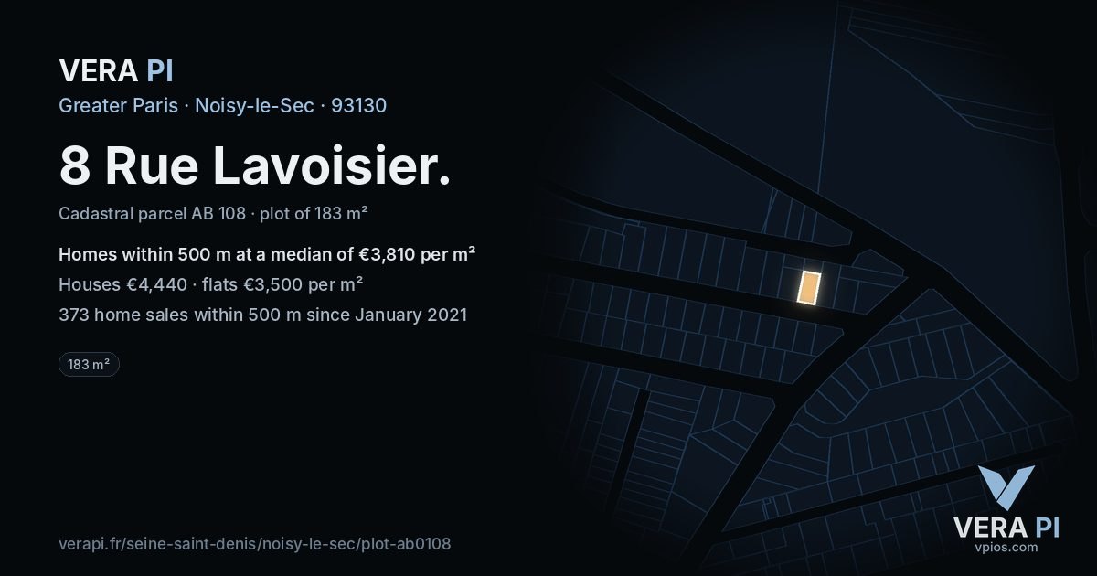8 Rue Lavoisier, Noisy-le-Sec at night – the plot lit, the parcels around coloured by the prices near them