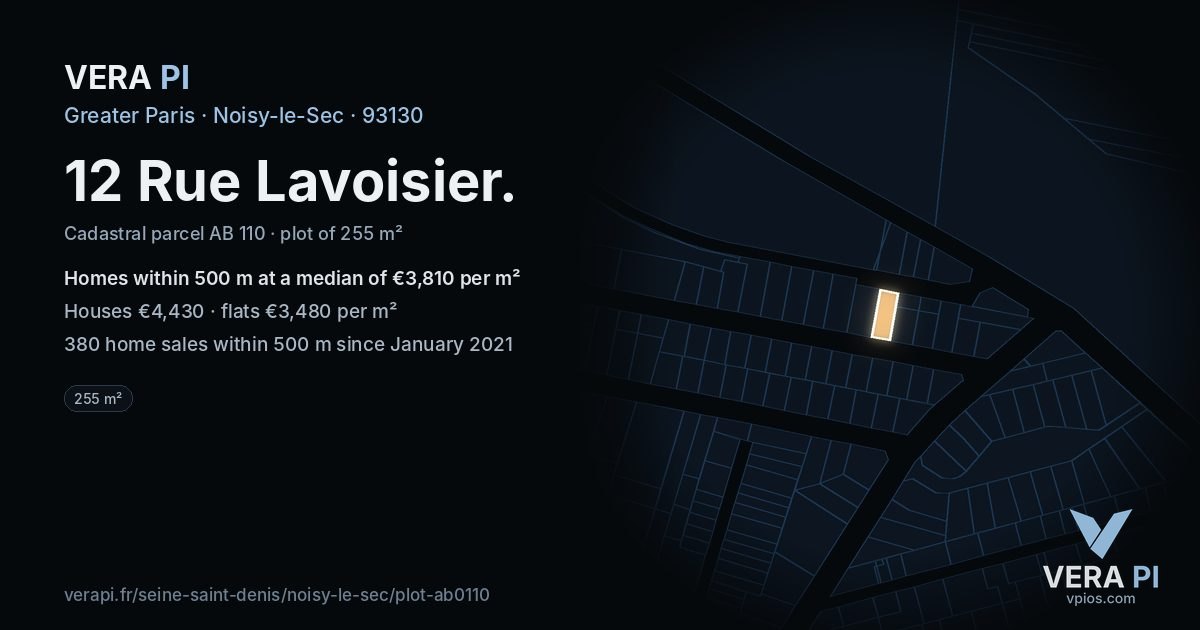 12 Rue Lavoisier, Noisy-le-Sec at night – the plot lit, the parcels around coloured by the prices near them