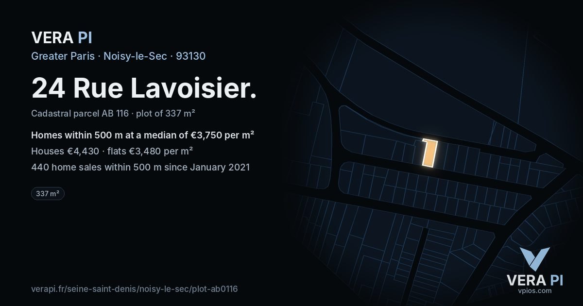 24 Rue Lavoisier, Noisy-le-Sec at night – the plot lit, the parcels around coloured by the prices near them