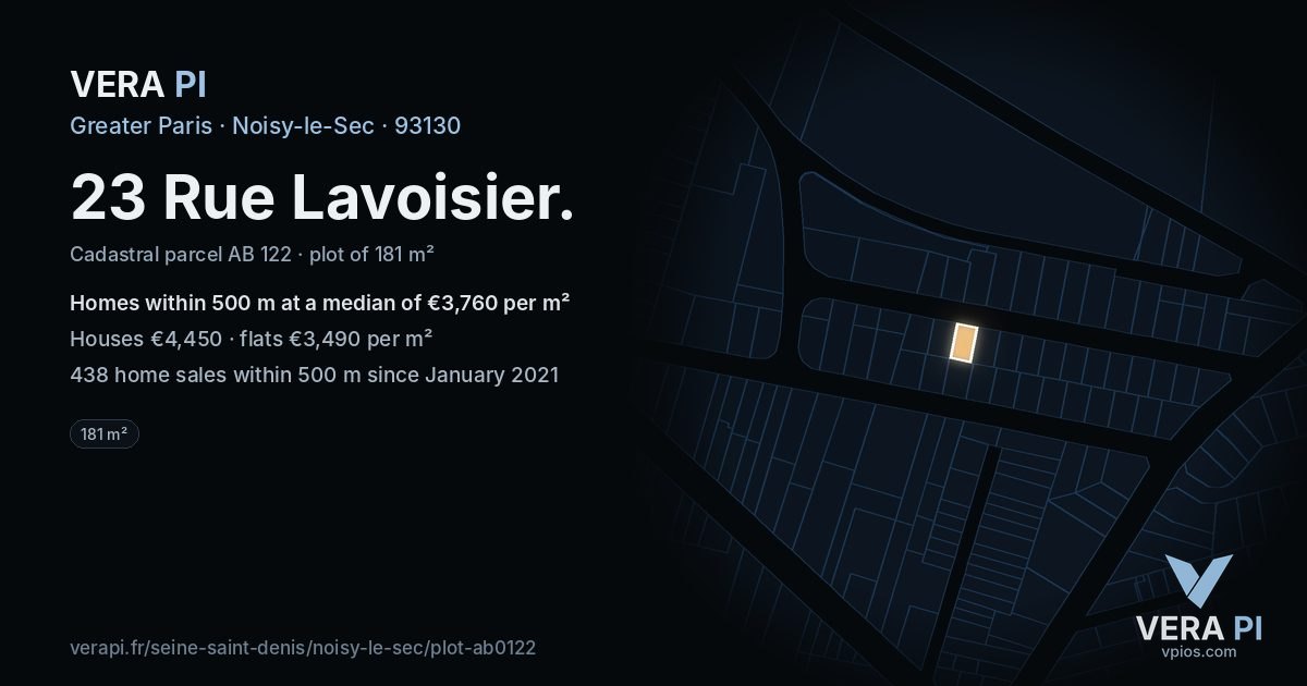23 Rue Lavoisier, Noisy-le-Sec at night – the plot lit, the parcels around coloured by the prices near them