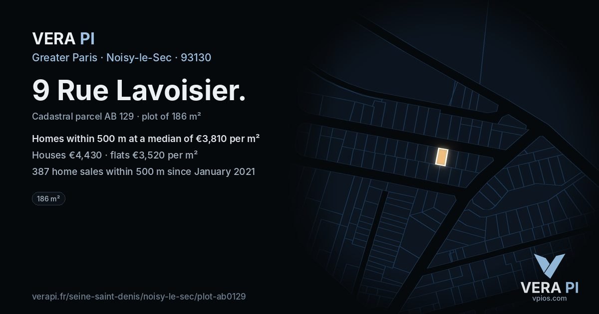9 Rue Lavoisier, Noisy-le-Sec at night – the plot lit, the parcels around coloured by the prices near them