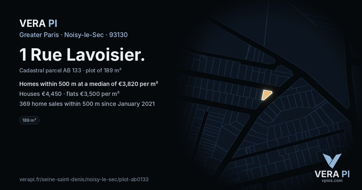 1 Rue Lavoisier, Noisy-le-Sec at night – the plot lit, the parcels around coloured by the prices near them