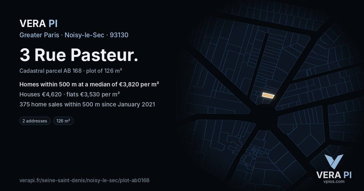 3 Rue Pasteur, Noisy-le-Sec at night – the plot lit, the parcels around coloured by the prices near them