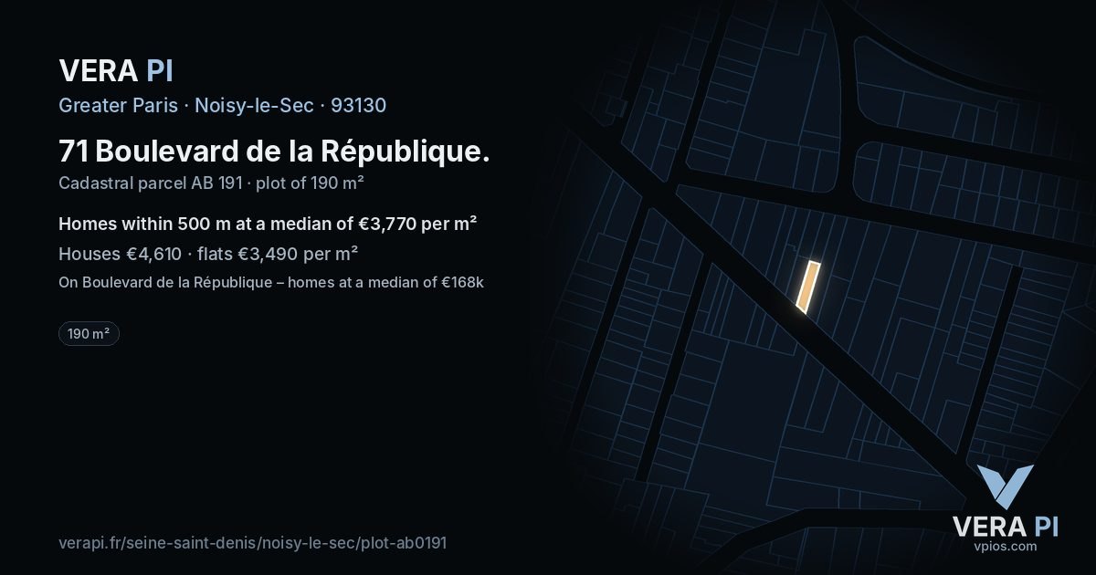 71 Boulevard de la République, Noisy-le-Sec at night – the plot lit, the parcels around coloured by the prices near them