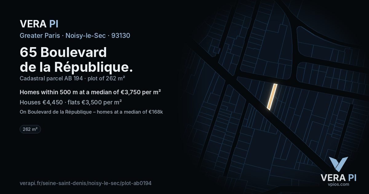 65 Boulevard de la République, Noisy-le-Sec at night – the plot lit, the parcels around coloured by the prices near them