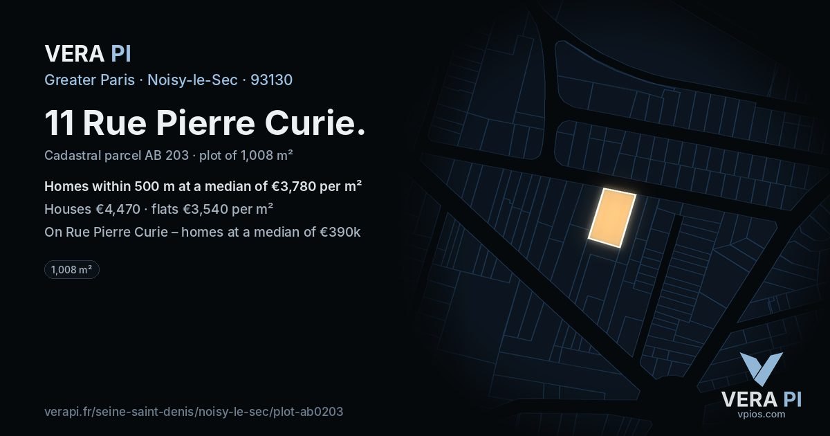 11 Rue Pierre Curie, Noisy-le-Sec at night – the plot lit, the parcels around coloured by the prices near them