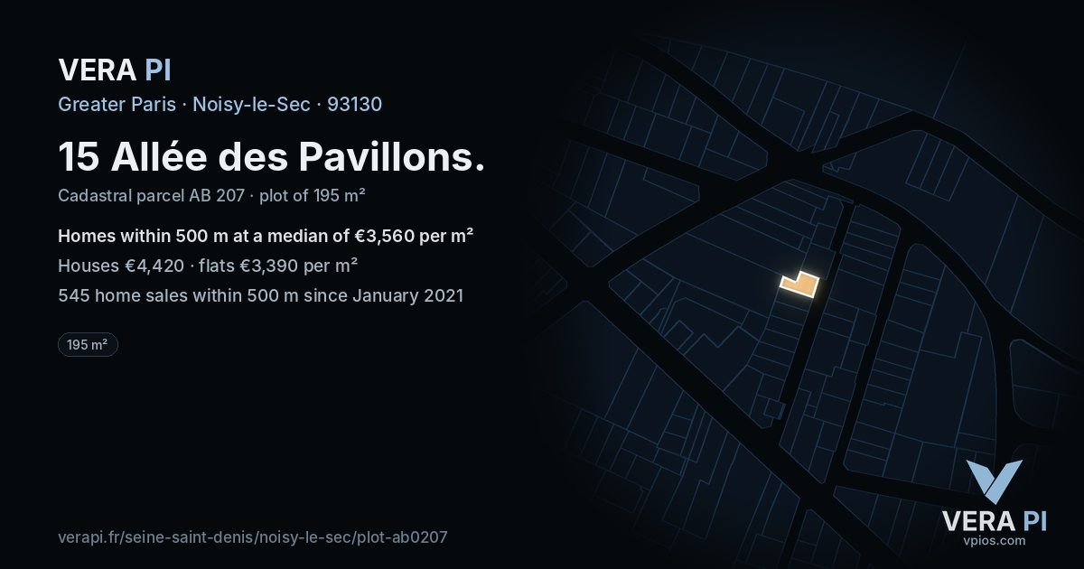 15 Allée des Pavillons, Noisy-le-Sec at night – the plot lit, the parcels around coloured by the prices near them