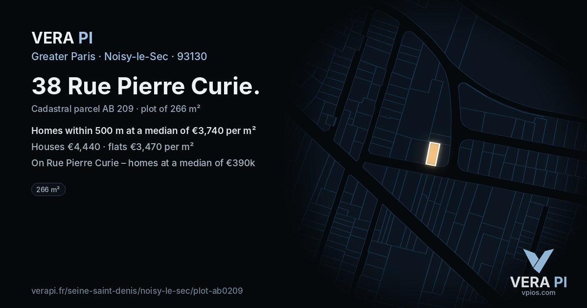 38 Rue Pierre Curie, Noisy-le-Sec at night – the plot lit, the parcels around coloured by the prices near them