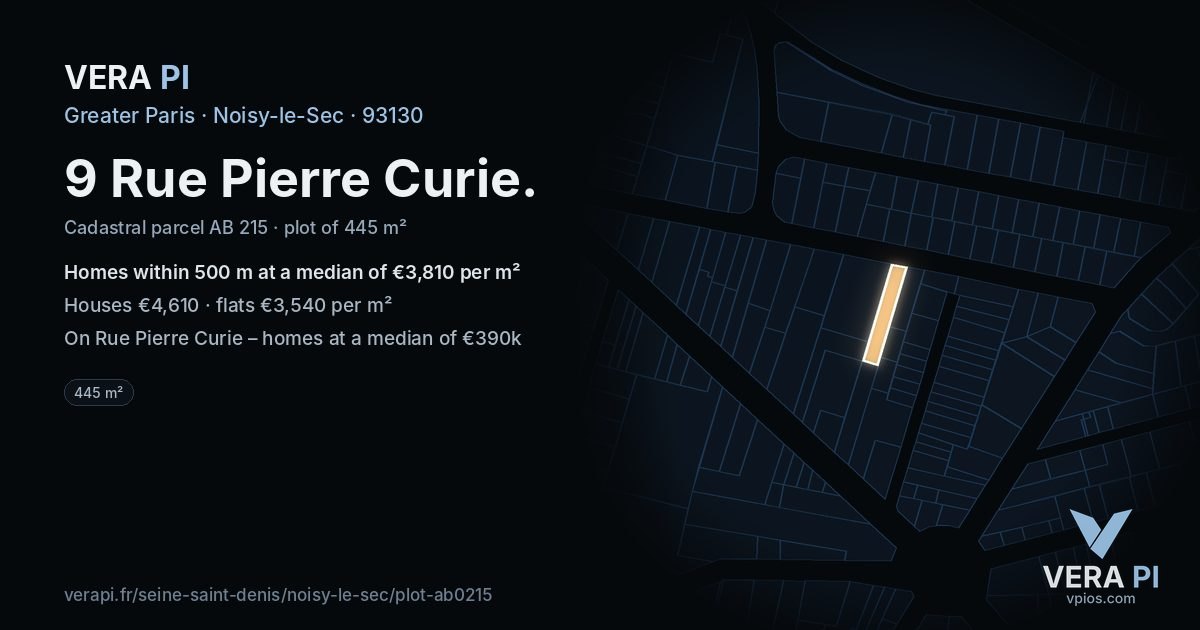 9 Rue Pierre Curie, Noisy-le-Sec at night – the plot lit, the parcels around coloured by the prices near them