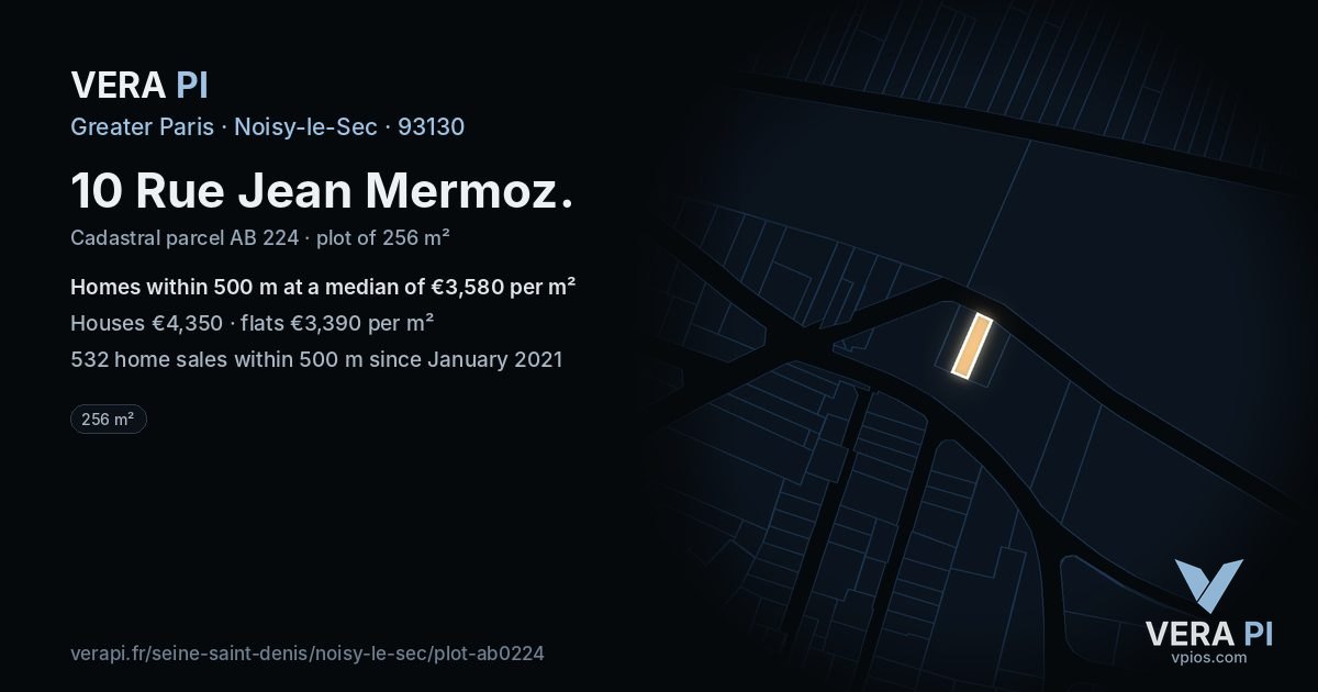10 Rue Jean Mermoz, Noisy-le-Sec at night – the plot lit, the parcels around coloured by the prices near them