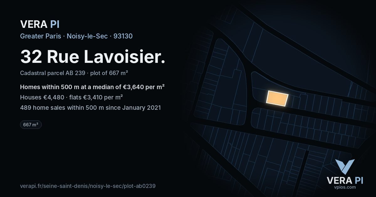 32 Rue Lavoisier, Noisy-le-Sec at night – the plot lit, the parcels around coloured by the prices near them