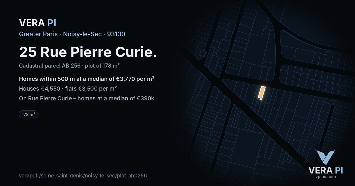 25 Rue Pierre Curie, Noisy-le-Sec at night – the plot lit, the parcels around coloured by the prices near them