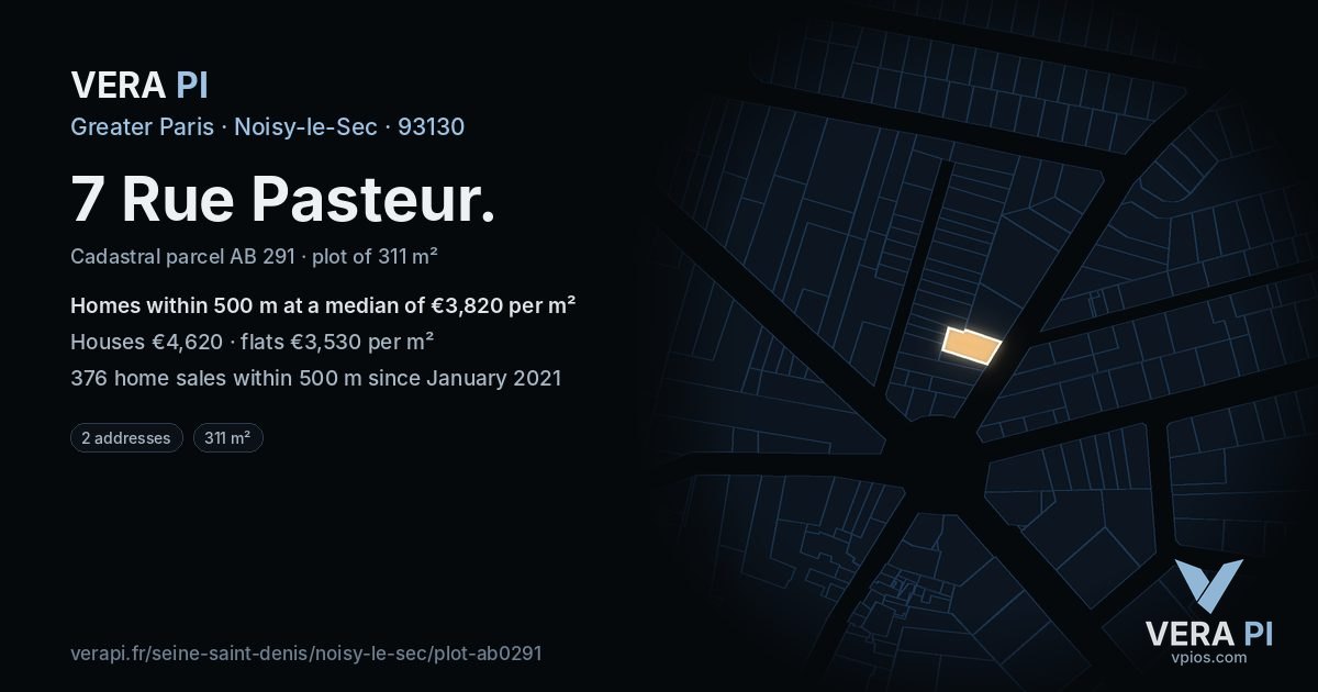 7 Rue Pasteur, Noisy-le-Sec at night – the plot lit, the parcels around coloured by the prices near them