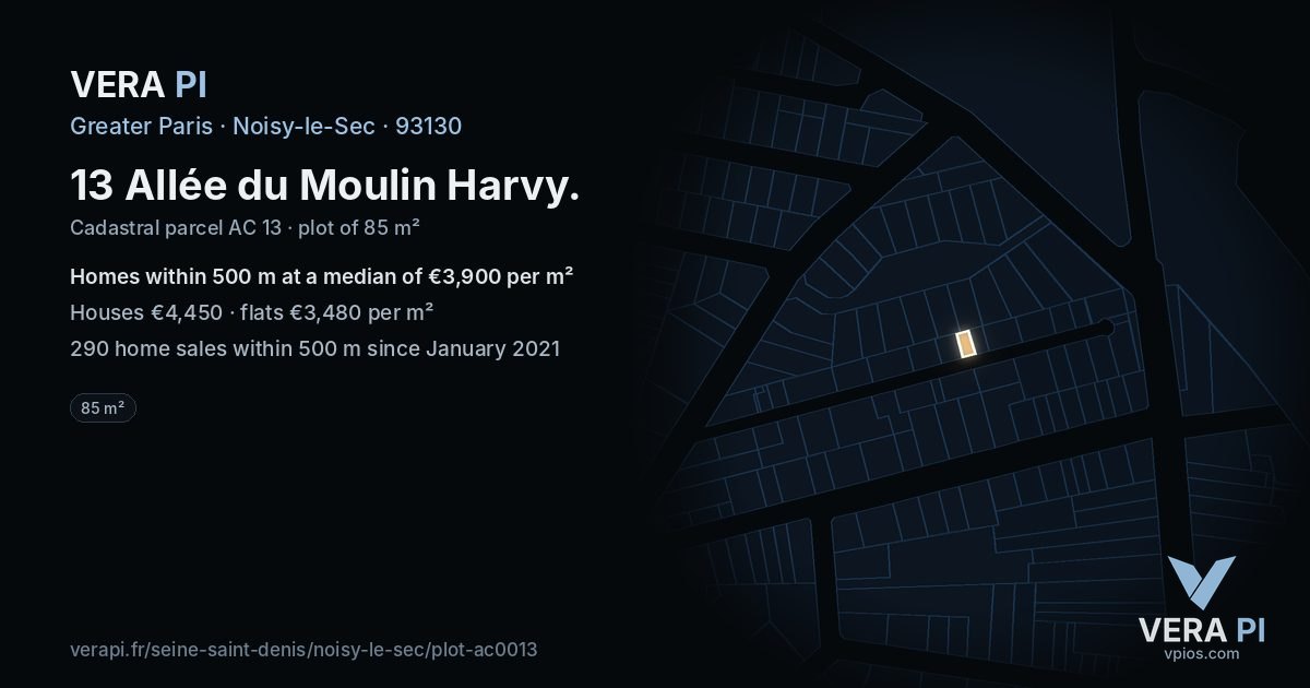 13 Allée du Moulin Harvy, Noisy-le-Sec at night – the plot lit, the parcels around coloured by the prices near them