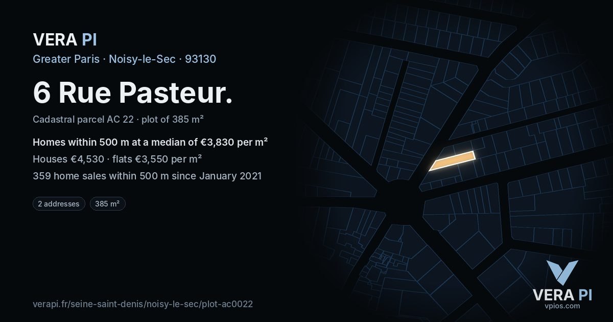6 Rue Pasteur, Noisy-le-Sec at night – the plot lit, the parcels around coloured by the prices near them
