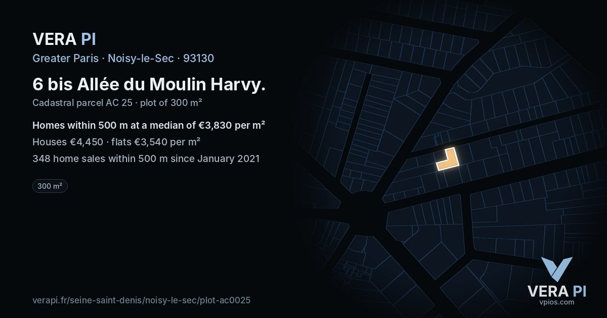 6 bis Allée du Moulin Harvy, Noisy-le-Sec at night – the plot lit, the parcels around coloured by the prices near them