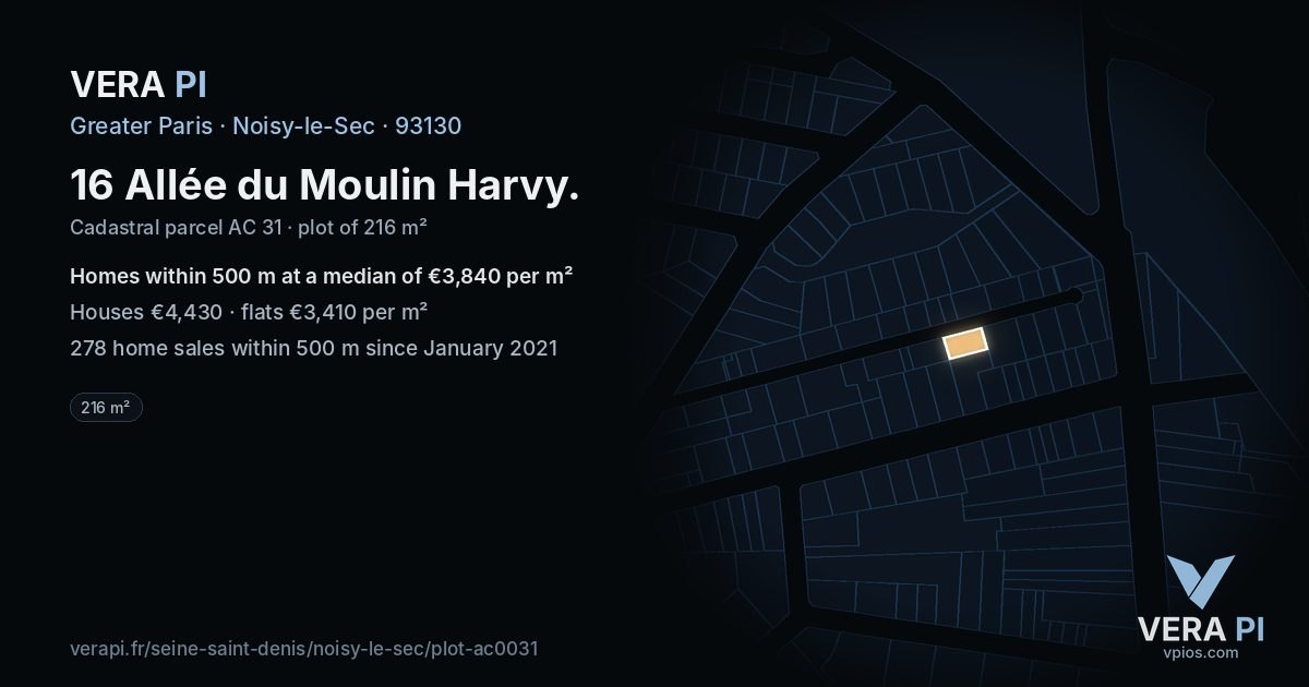 16 Allée du Moulin Harvy, Noisy-le-Sec at night – the plot lit, the parcels around coloured by the prices near them