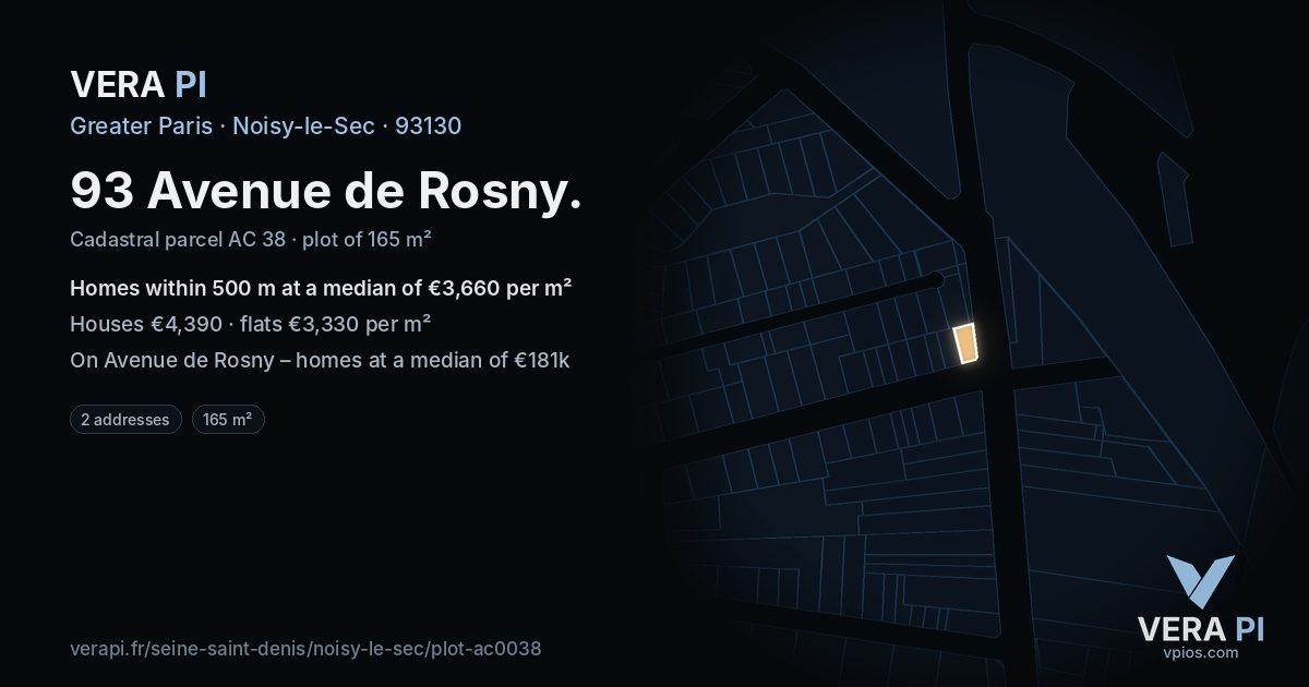 93 Avenue de Rosny, Noisy-le-Sec at night – the plot lit, the parcels around coloured by the prices near them