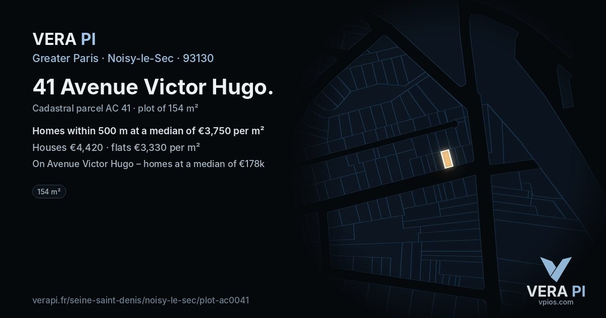 41 Avenue Victor Hugo, Noisy-le-Sec at night – the plot lit, the parcels around coloured by the prices near them
