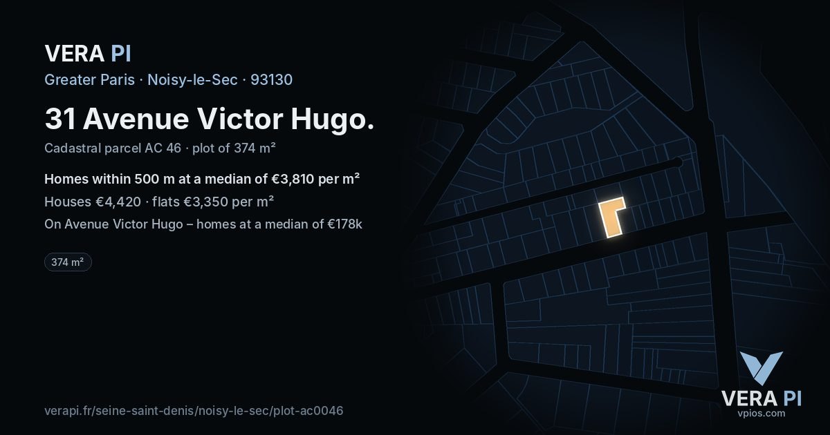 31 Avenue Victor Hugo, Noisy-le-Sec at night – the plot lit, the parcels around coloured by the prices near them