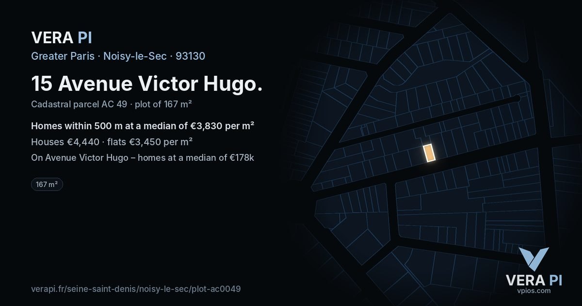 15 Avenue Victor Hugo, Noisy-le-Sec at night – the plot lit, the parcels around coloured by the prices near them