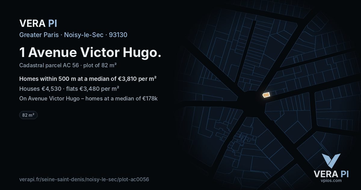 1 Avenue Victor Hugo, Noisy-le-Sec at night – the plot lit, the parcels around coloured by the prices near them