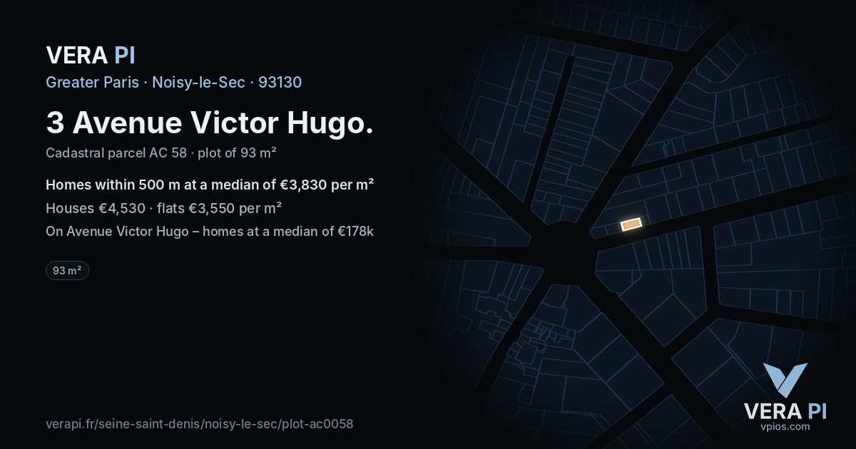3 Avenue Victor Hugo, Noisy-le-Sec at night – the plot lit, the parcels around coloured by the prices near them