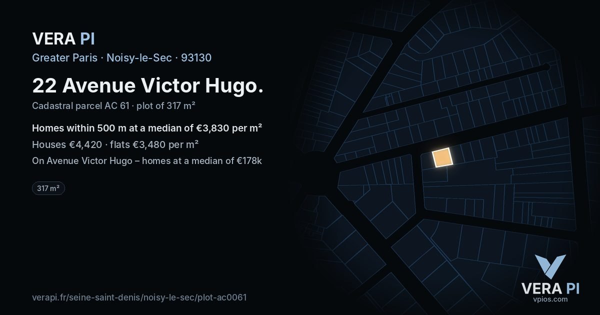 22 Avenue Victor Hugo, Noisy-le-Sec at night – the plot lit, the parcels around coloured by the prices near them